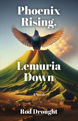 Phoenix Rising, Lemuria Down B0F5NGQGB8 Book Cover