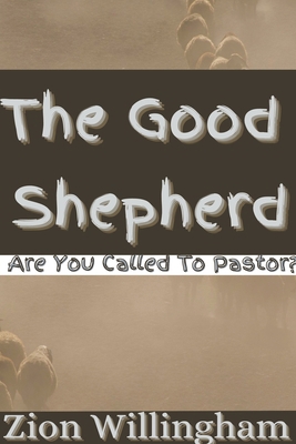 The Good Shepherd B095GRWMFQ Book Cover