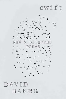 Swift: New and Selected Poems 0393652769 Book Cover
