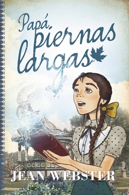 Papá Piernas Largas [Spanish] 8415943458 Book Cover