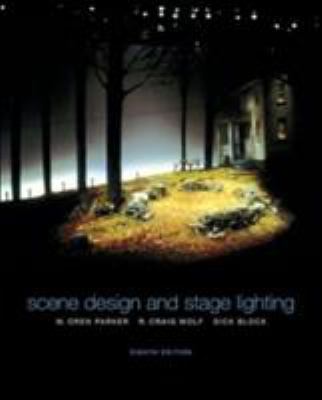 Scene Design and Stage Lighting (with Infotrac)... 0155061143 Book Cover