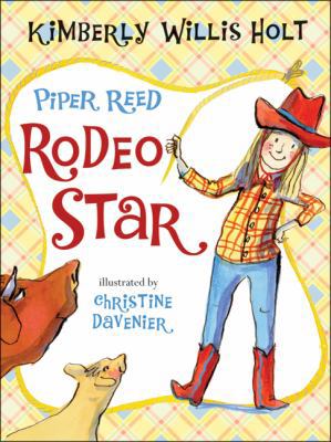 Piper Reed, Rodeo Star: (Piper Reed No. 5) 080509007X Book Cover