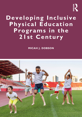 Developing Inclusive Physical Education Program... 1032980672 Book Cover
