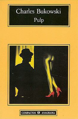 Pulp (Spanish Edition) [Spanish] 8433914871 Book Cover