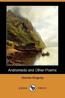 Andromeda and Other Poems (Dodo Press) 1406528560 Book Cover