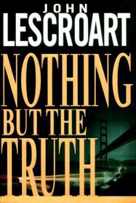 Nothing But the Truth 0385333536 Book Cover