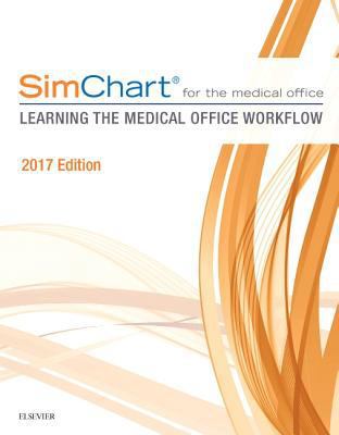 SimChart for the Medical Office: Learning The M... 0323497926 Book Cover