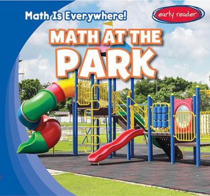Math at the Park 1482446170 Book Cover