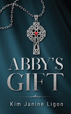 Abby's Gift 1509265430 Book Cover