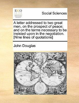 A Letter Addressed to Two Great Men, on the Pro... 1170885675 Book Cover
