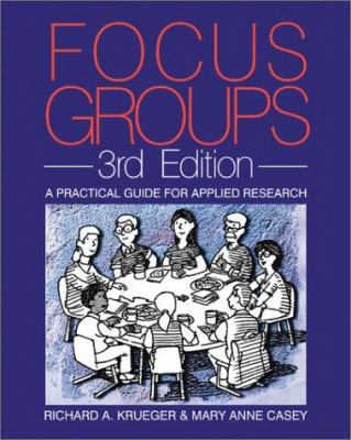 Focus Groups : A Practical Guide for Applied Re... 0761920706 Book Cover