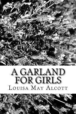 A Garland for Girls 1986765520 Book Cover