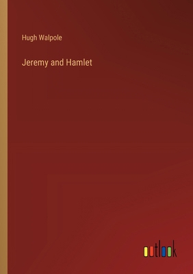 Jeremy and Hamlet 3368903144 Book Cover