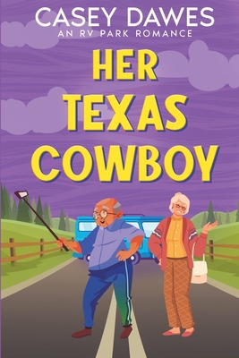 Her Texas Cowboy B0DC1K2R4H Book Cover