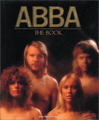 Abba: The Book 1854109286 Book Cover