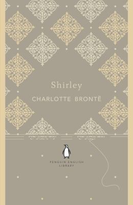 Penguin English Library Shirley 0141199539 Book Cover