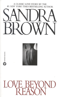 Love Beyond Reason 0446360708 Book Cover