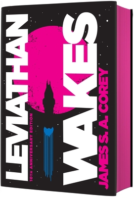Leviathan Wakes (10th Anniversary Edition) 0316333425 Book Cover