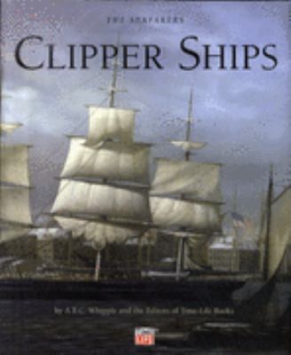 Clipper Ships (Seafarers) 1844471152 Book Cover