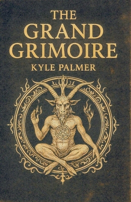 The Grand Grimoire B0FTD8VT4W Book Cover