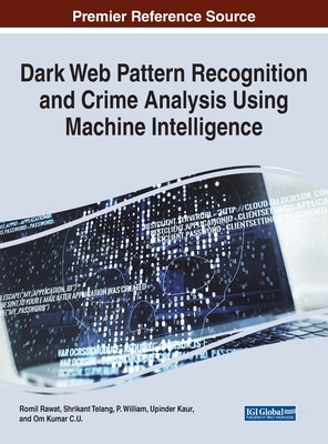 Dark Web Pattern Recognition and Crime Analysis... 1668439425 Book Cover