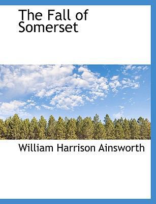 The Fall of Somerset [Large Print] 1116728273 Book Cover