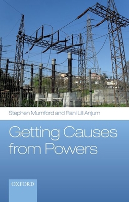 Getting Causes from Powers 0198709625 Book Cover