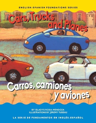 Cars, Trucks and Planes / Carros, Camions Y Avi... [Multiple languages] 1945296011 Book Cover
