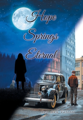 Hope Springs Eternal 1098063813 Book Cover