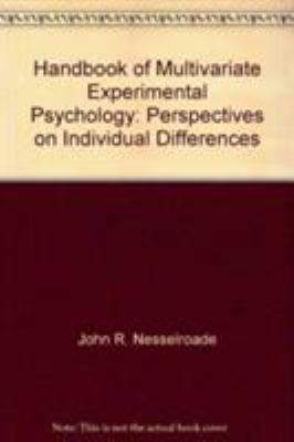 Handbook of Multivariate Experimental Psycholog... 0306425262 Book Cover