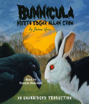 Bunnicula Meets Edgar Allan Crow 0739338676 Book Cover