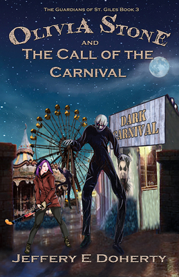 Olivia Stone and the Call of the Carnival 1922556645 Book Cover