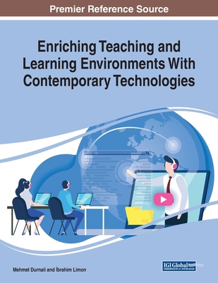 Enriching Teaching and Learning Environments Wi... 1799833844 Book Cover