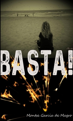 Basta! [Spanish] 0244330190 Book Cover