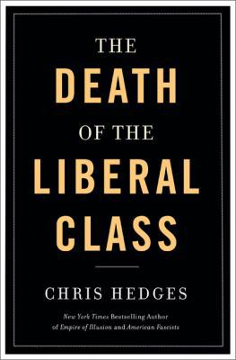 Death of the Liberal Class 1568586442 Book Cover