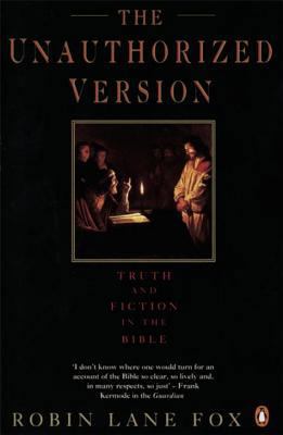 Unauthorized Version: Truth and Fiction in the ... 0141022965 Book Cover