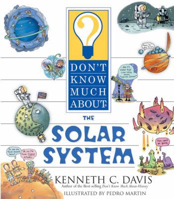Don't Know Much about the Solar System B00A2KFYAY Book Cover