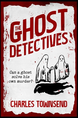 The Ghost Detectives B0GF36T4LD Book Cover