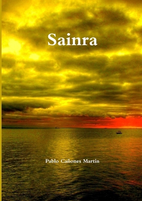 Sainra [Spanish] 1326071963 Book Cover
