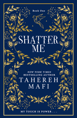 Shatter Me -- Shatter Me [Special Collectors Ed... 0008660239 Book Cover