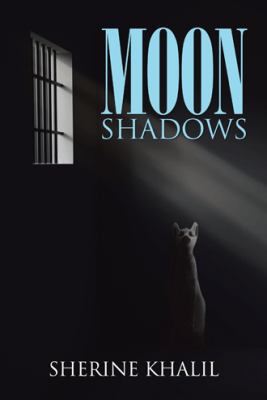 Moon Shadows 1496977319 Book Cover