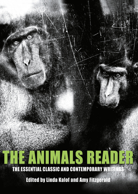 The Animals Reader: The Essential Classic and C... 1350106577 Book Cover