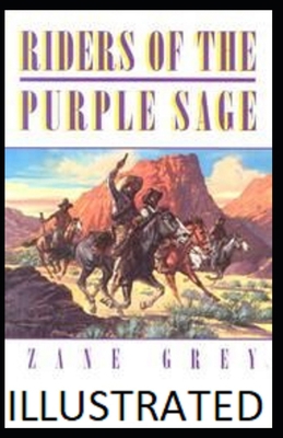 Paperback Riders of the Purple Sage Illustrated Book