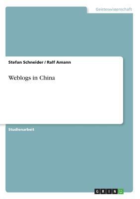 Weblogs in China [German] 363872297X Book Cover
