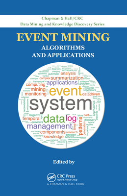 Event Mining: Algorithms and Applications 036757540X Book Cover