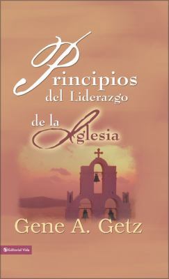Principios del liderazgo de la iglesia: El plan... [Spanish] 0829752811 Book Cover