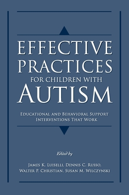 Effective Practices for Children with Autism: E... 0195317041 Book Cover