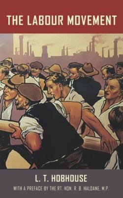 The Labour Movement 1941472346 Book Cover