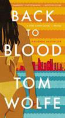 Back to Blood 0316036323 Book Cover