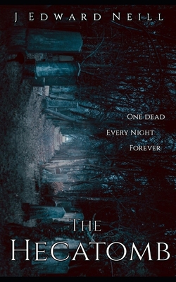 The Hecatomb 1523380381 Book Cover